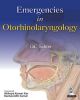 Emergencies in Otorhinolaryngology 