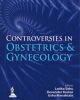 Controversies in Obstetrics and Gynecology 