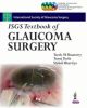 ISGS Textbook of Glaucoma Surgery (with DVD Roms) 