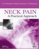 Neck Pain A Practical Approach