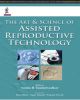 The Art and Science of Assisted Reproductive Technology 