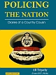 Policing the Nation: Diaries of a Country Cousin