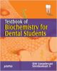 Textbook of Biochemistry for Dental Students