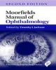 Moorfields Manual of Ophthalmology 