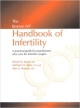Reproduction Bundle: The Boston IVF Handbook of Infertility: A Practical Guide for Practitioners Who Care for Infertile Couples: Volume 2 ... and Assisted Reproductive Techniques Series)