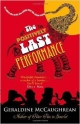 The Positively Last Performance