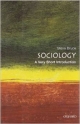 Sociology: A Very Short Introduction (Very Short Introductions)