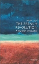 French Revolution: A Very Short Introduction (Very Short Introductions)