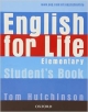 ENGLISH FOR LIFE: ELEMENTARY. STUDENT`S BOOK WITH MULTIROM PACKGENERAL ENGLISH F