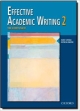 Effective Academic Writing 2: The Short Essay (Effective Academic Writing Series)