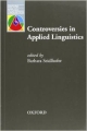 Controversies in Applied Linguistics (Oxford Applied Linguistics)