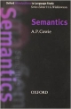 Semantics (Oxford Introduction to Language Study ELT)