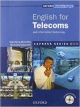 Express Series: English for Telecoms and Information Technology: A short, specialist English course