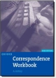 Oxford Handbook of Commercial Correspondence, New Edition: Workbook (Elt)