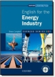 Express Series: English for the Energy Industry: A short, specialist English course.