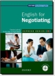 Express Series English for Negotiating: A short, specialist English course. (Oxford Business English)