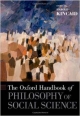 The Oxford Handbook of Philosophy of Social Science (Oxford Handbooks in Philosophy)