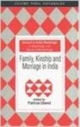 Family Kinship and Marriage in India (Sociology and Social Anthropolog)