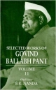 Selected Works of Govind Ballabh Pant Volume 11