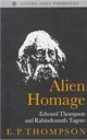 Alien Homage: Edward Thompson and Rabindranath Tagore