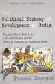 The Political Economy of Development in India: Expanded Edition