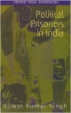 Political Prisoners in India