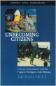 Unbecoming Citizens: Culture Nationhood and the Flight of Refugees from Bhutan