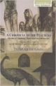 A Chronicle of Peacocks: Translated By Alok Bhalla and Vishwamitter Adil