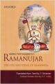 Ramanujar: The Life and Ideas of Ramanuja: The Life and Ideas of Ramanuja (Translated By T. Sriraman and C.T. Indira)