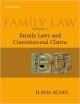 Family Law: Family Laws and Constitutional Claims - Vol. 1