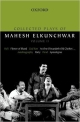 Collected Plays of Mahesh Elkunchwar - Vol. 2: Holi / Flower of Blood / God Son / As One Discardeth Old Clothes... / Autobiography / Party / Pond / Apocalypse