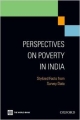 PERSPECTIVES ON POVERTY IN INDIA