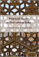 Financial Access in Post-Reform India