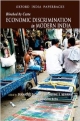 Blocked by Caste: Economic Discrimination in Modern India