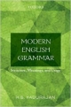Modern English Grammar: Structure, Meanings, and Usage