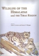 Wildlife of the Himalayas and the Terai Region (Bombay Natural History Society)