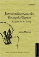 Jeevichirikkunnavarkku Vendiyulla Oppees: Requiem for the Living (Oxford Novellas Series)