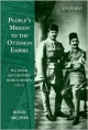 People`s Mission to the Ottoman Empire: M.A. Ansari and the Indian Medical Mission, 1912-13