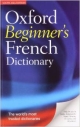 OXFORD BEGINNERS FRENCH DICTIONARY