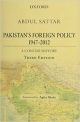 Pakistan`s Foreign Policy 1947-2012: A Concise History,
