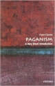 Paganism: A Very Short Introduction (Very Short Introductions)