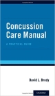 Concussion Care Manual: A Practical Guide