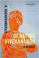 Debating Vivekananda: A Reader