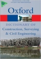 A DICTIONARY OF CONSTRUCTION, SURVEYING, AND CIVIL ENGINEERING