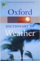 A Dictionary of Weather (Oxford Quick Reference)