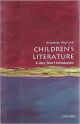 Children`s Literature: A Very Short Introduction (Very Short Introductions)