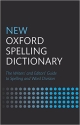 New Oxford Spelling Dictionary (Reissue) (New Oxford Dictionary)