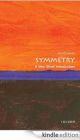 Symmetry: A Very Short Introduction (Very Short Introductions)