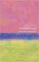 Minerals: A Very Short Introduction (Very Short Introductions)