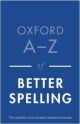 Oxford A-Z of Better Spelling